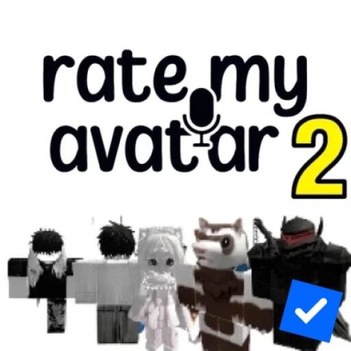 Rate My Avatar 2 🔊