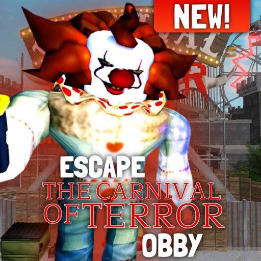 [New]Escape The Carnival of Terror Obby Parkour!