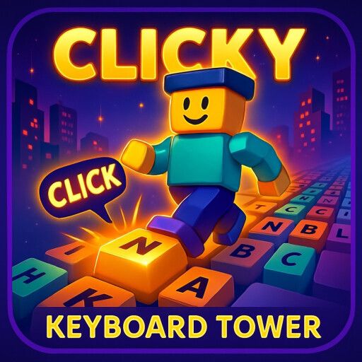 [🎁] Clicky Keyboard Tower
