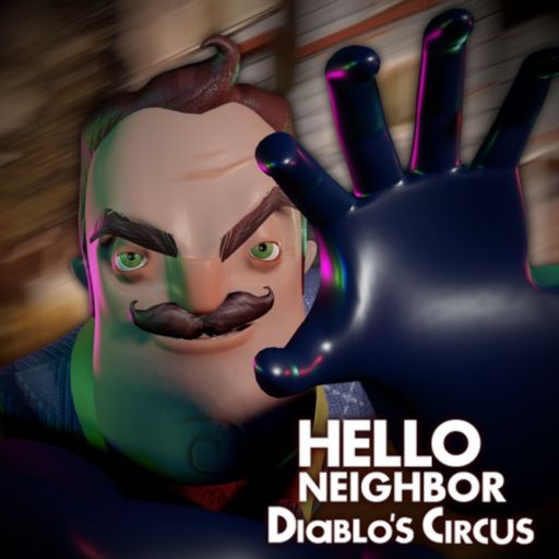 [FREDBEAR] Hello Neighbor Diablo’s Circus