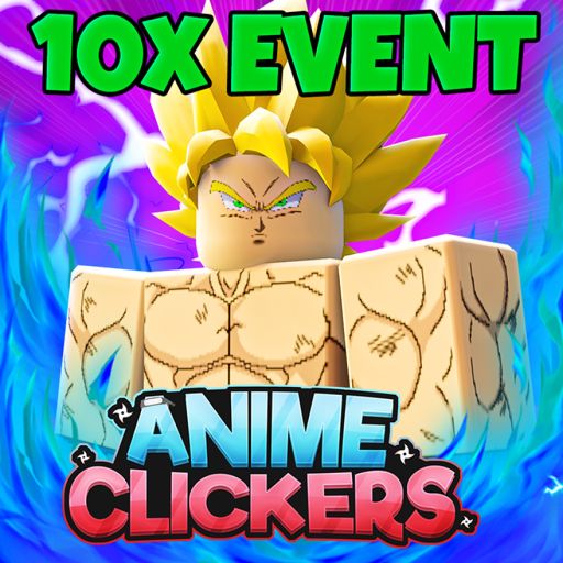 [⭐EVENT] Anime Clicker Simulator