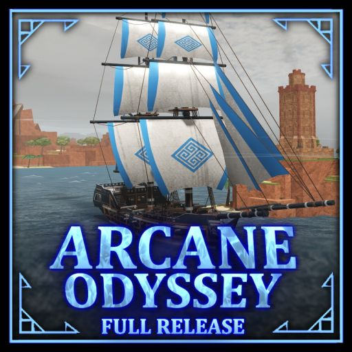 Arcane Odyssey [ FULL RELEASE ]