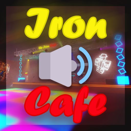 [🔊] The Iron Cafe ☕️