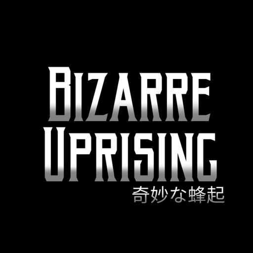 Bizarre Uprising (20x EVENT)