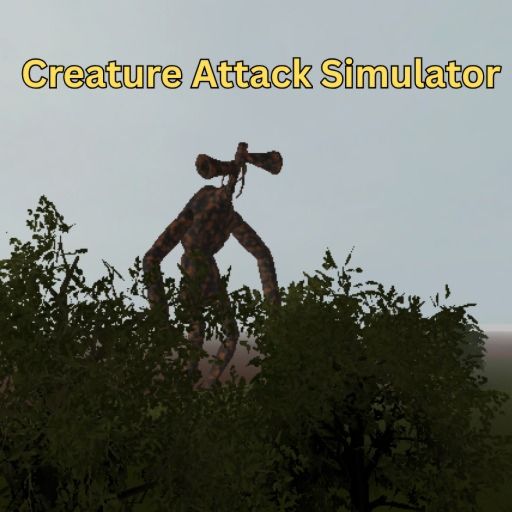 [ Siren head ] Creature Attack Simulator