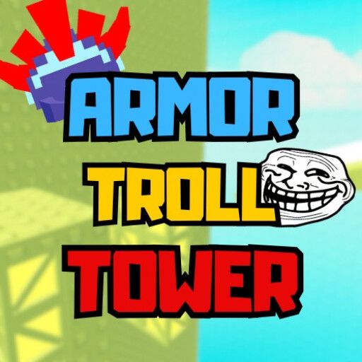 Armor Troll Tower